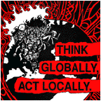 013 Think Globally Act Locally 7"